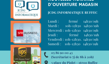 Horaires Magasin JCDG Informatique UPS Ruffec